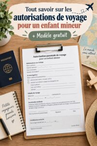 Une mère prépare les documents nécessaires pour le voyage de son enfant, avec une autorisation de voyage visible.