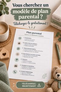 Un document de plan parental sur un bureau avec des stylos et un ordinateur portable, représentant une démarche d'organisation familiale.