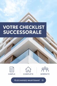 Checklist de succession pour gérer les étapes juridiques et administratives