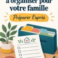 Un dossier bien organisé avec des documents familiaux importants sur une table